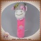 NATTOU SOS DOUDOU VACHE GIRAFE BATON HOCHET ROSE GATEAU